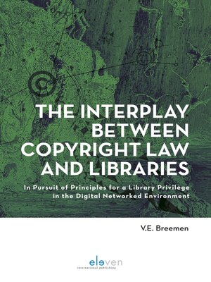 cover image of The Interplay Between Copyright Law and Libraries